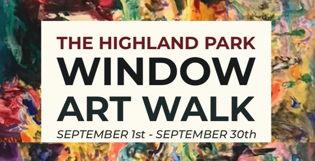 Look for Us in Saiff Drugs Window for the 2018 Highland Park Window Art Walk